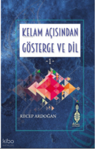 Kelam Açısından Gösterge Ve Dil