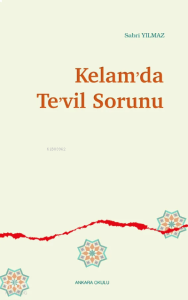 Kelam’da Te’vil Sorunu