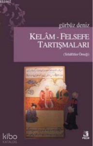Kelam-Felsefe Tartışmaları