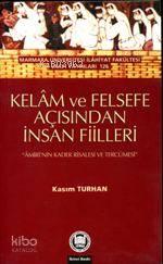 Kelam ve Felsefe Açısından İnsan Fiilleri; Amiri'nin Kader Risalesi