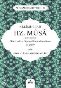 Kelimullah Hz. Musa Aleyhisselam (2. Cilt);Peygamberler Tarihi -11