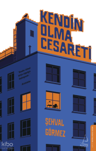 Kendin Olma Cesareti