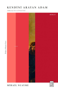 Kendini Arayan Adam;Arkaş’ın Günlüğü