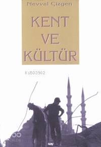 Kent ve Kültür