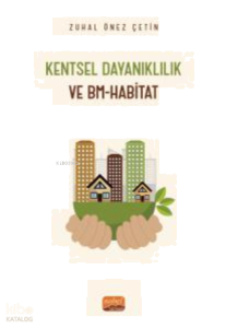 Kentsel Dayanıklılık;Ve BM-Habitat