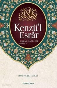 Kenzü'l Esrar; Sırlar Hazinesi