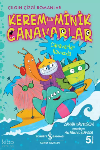 Kerem ile Minik Canavarlar - Canavarlar Havuzda