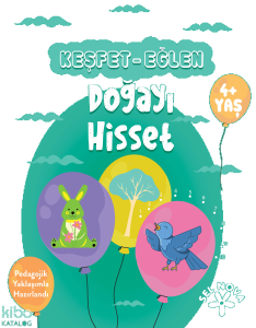 Keşfet - Eğlen: Doğayı Hisset