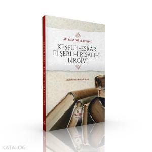 Keşfu'l Esrâr Fî Şerh-i Risâle-i Birgivî