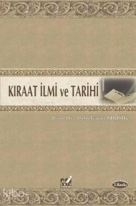 Kıraat İlmi ve Tarihi