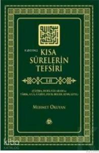 Kısa Sûrelerin Tefsiri 3. Cilt