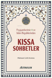 Kıssa Sohbetler