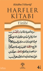 Kitâbu'l-Hurûf - Harfler Kitabı