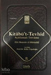Kitabü't-Tevhid - Açıklamalı Tercüme