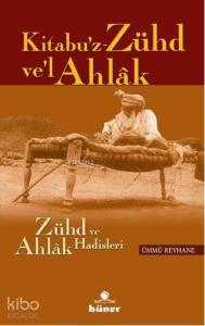 Kitabu'z Zühd Ve'l Ahlak