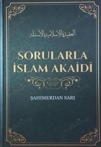 Sorularla İslam Akaidi Cilt 2, Şahımerdan Sarı
