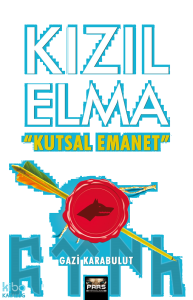 Kızıl Elma Kutsal Emanet