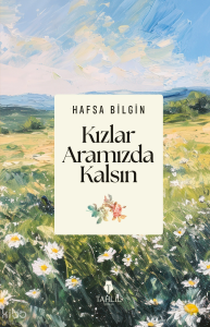 Kızlar Aramızda Kalsın