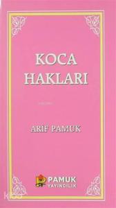 Koca Hakları / Kadınlar Hakkında 40 Hadis