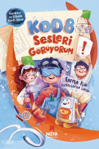 Kod 8 - Sesleri Görüyorum