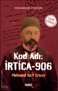Kod Adı: İrtica -906 Mehmet Akif Ersoy