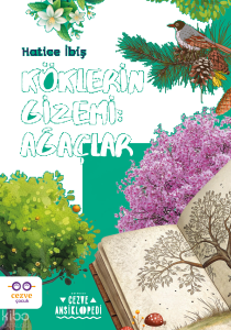 Köklerin Gizemi: Ağaçlar;