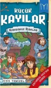 Komşumuz Rumlar / Küçük Kayılar 2