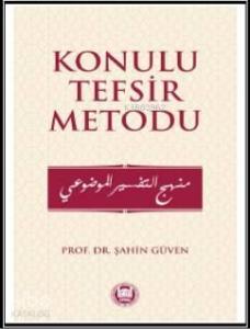 Konulu Tefsir Metodu