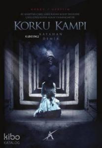 Korku Kampı