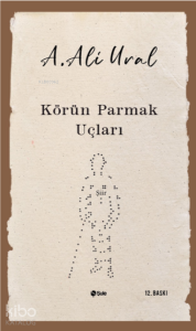 Körün Parmak Uçları