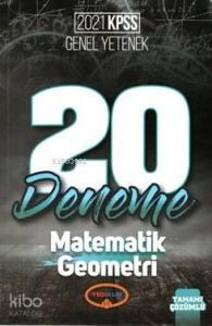 KPSS 2021 Genel Yetenek Matematik-Geometri 20'li Deneme Sınavı