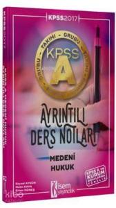 KPSS A Grubu Medeni Hukuk Ayrıntılı Ders Notları 2017