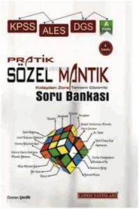KPSS ALES ve DGS Pratik Sözel Mantık Soru Bankası
