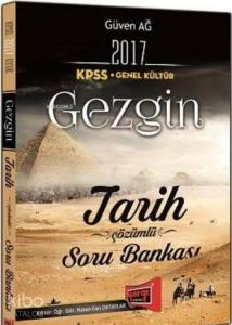 KPSS Genel Kültür Gezgin Tarih Tamamı Çözümlü Soru Bankası 2017
