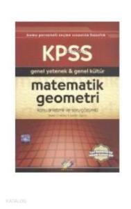 KPSS Genel Yetenek-Genel Kültür Matematik-Geometri Konu Anlatımlı