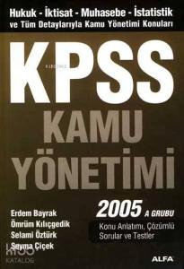 Kpss Kamu Yönetimi 2005 A Grubu
