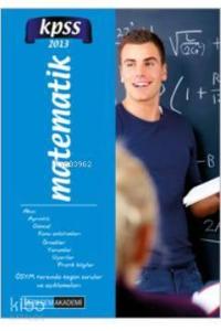 KPSS Matematik Konu Anlatımlı Tek Kitap 2013