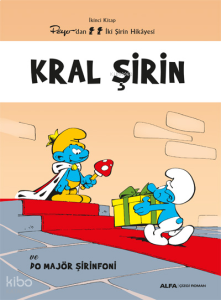 Kral Şirin;ve Do Majör Şirinfoni