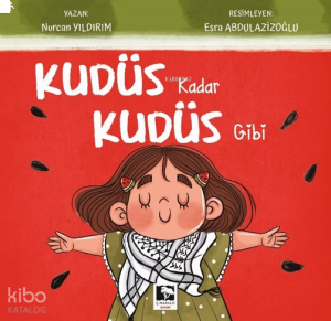 Kudüs Kadar Kudüs Gibi