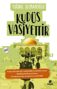 Kudüs Vasiyettir