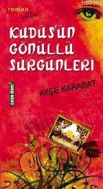 Kudüsün Gönüllü Sürgünleri
