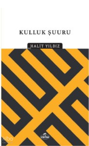 Kulluk  Şuuru