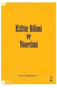 Kültür Bilimi ve Yönetimi