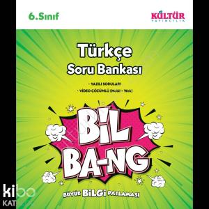 Kültür Yayınları 6. Sınıf Bil Bang Türkçe Soru Bankası Kültür 