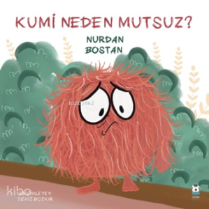 Kumi Neden Mutsuz?
