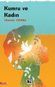 Kumru Ve Kadın