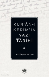 Kur’an-ı Kerim’in Yazı Tarihi