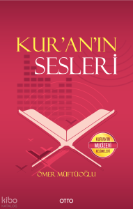 Kur’an’ın Sesleri