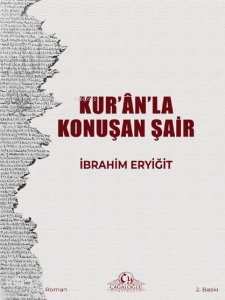 Kur’an’la Konuşan Şair
