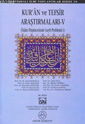 Kuran ve Tefsir Araştırmaları 5; İslam Düşüncesinde Gayb Problemi 1